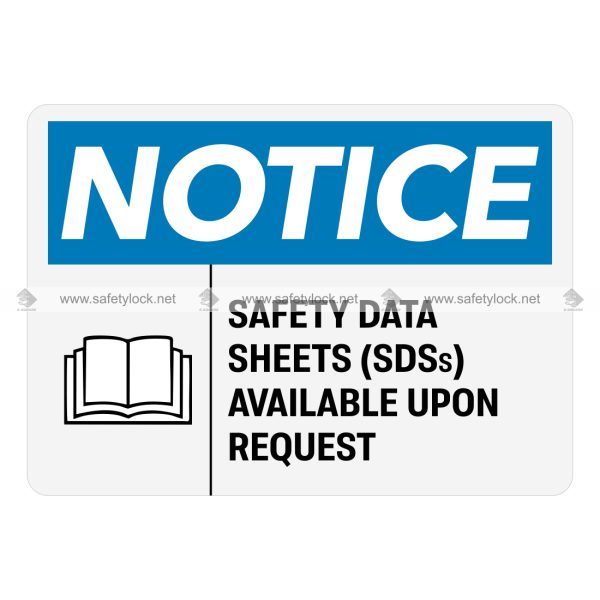 SDS Wall Sign OSHA Notice - Safety Data Sheets (SDSs) Available Upon ...